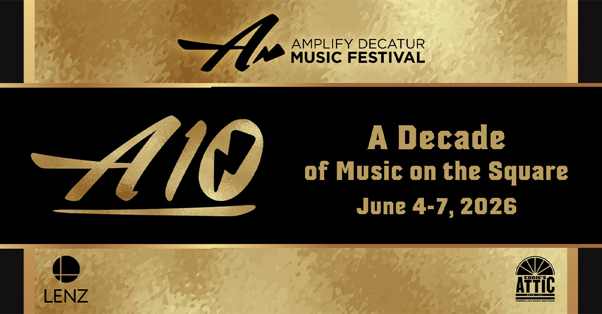 Amplify Decatur 10: A decade of music on the Square